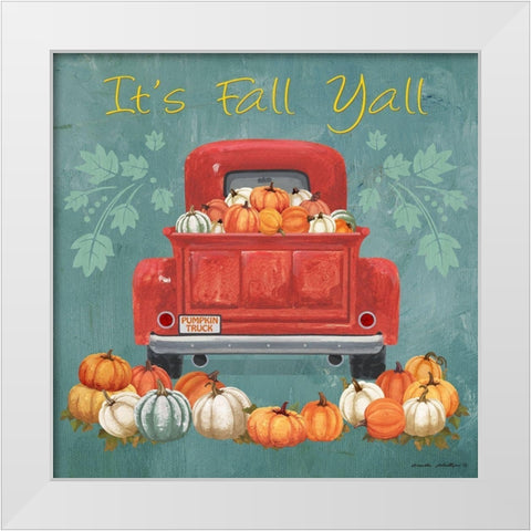 Its Fall Yall White Modern Wood Framed Art Print by Phillips, Anita