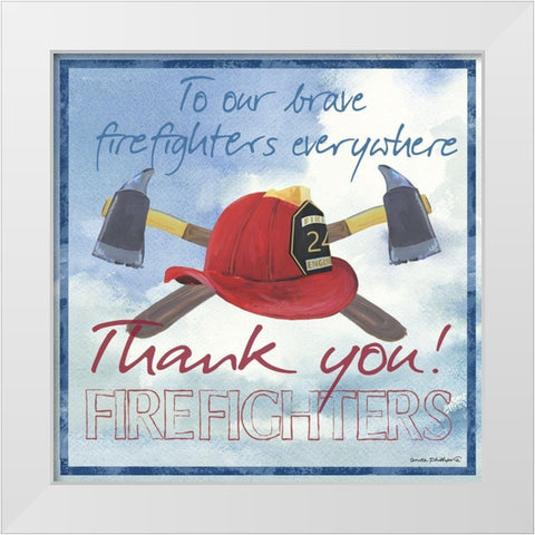 Thank You Firefighters Sq. White Modern Wood Framed Art Print by Phillips, Anita