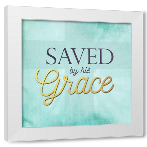 Save by His Grace White Modern Wood Framed Art Print by Perrenoud, Aubree