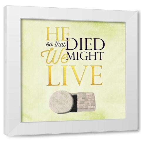 He Died White Modern Wood Framed Art Print by Perrenoud, Aubree