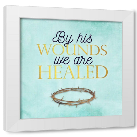 His Wounds White Modern Wood Framed Art Print by Perrenoud, Aubree