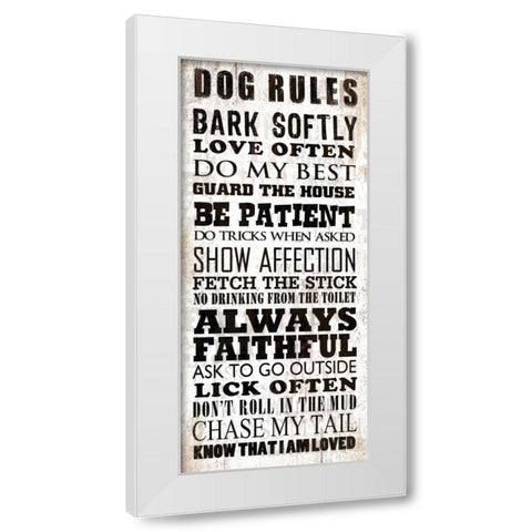 Dog Rules White Modern Wood Framed Art Print by Baldwin, Jim