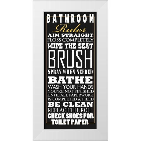 Bathroom Rules White Modern Wood Framed Art Print by Baldwin, Jim