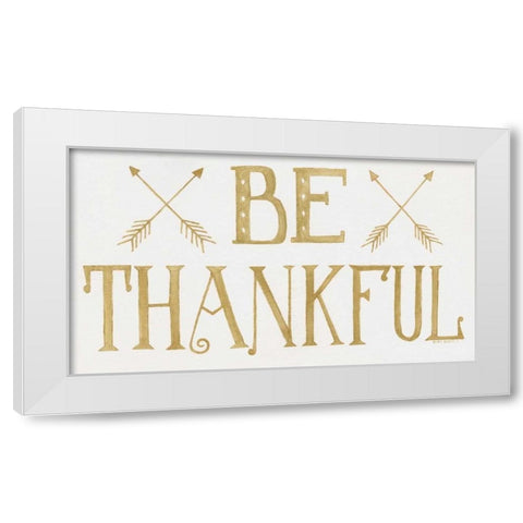 Be Thankful White Modern Wood Framed Art Print by Shamp, Cindy
