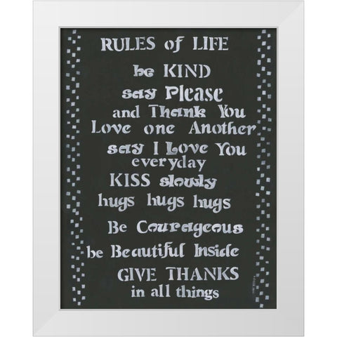 Rules of Life White Modern Wood Framed Art Print by Shamp, Cindy
