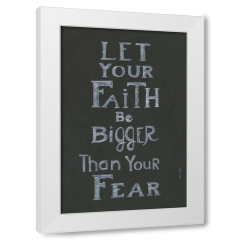 Let Your Faith White Modern Wood Framed Art Print by Shamp, Cindy