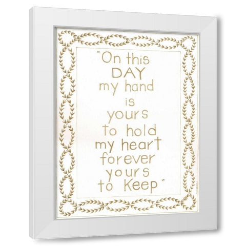 On This Day White Modern Wood Framed Art Print by Shamp, Cindy