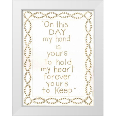 On This Day White Modern Wood Framed Art Print by Shamp, Cindy