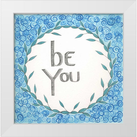 Be You Swirls White Modern Wood Framed Art Print by Shamp, Cindy