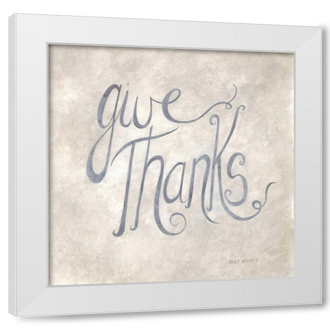 Give Thanks White Modern Wood Framed Art Print by Shamp, Cindy