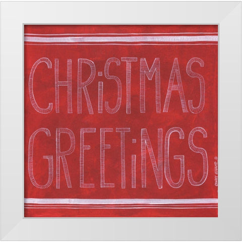 Christmas Greetings White Modern Wood Framed Art Print by Shamp, Cindy