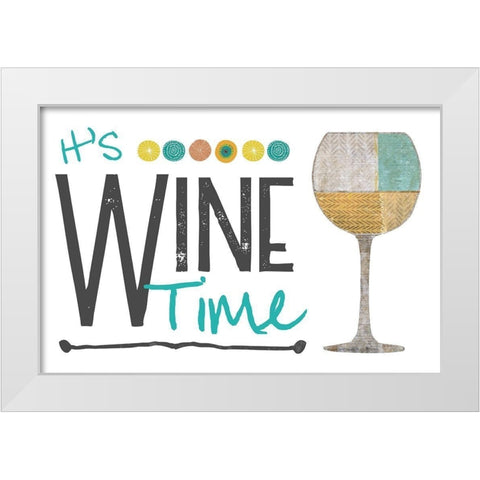 Its Wine Time - White White Modern Wood Framed Art Print by JMB Designs