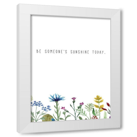 Be Someones Sunshine White Modern Wood Framed Art Print by JMB Designs
