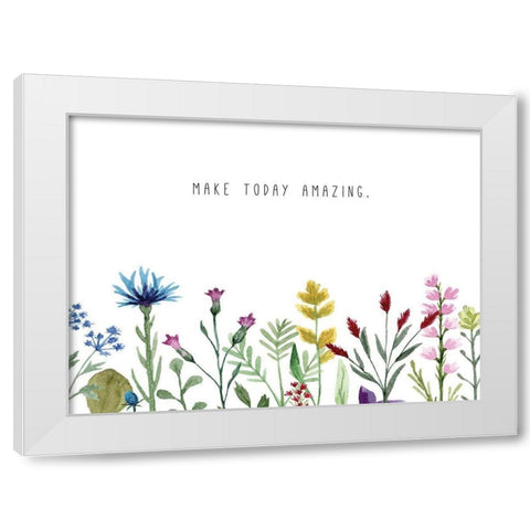 Make Today Amazing White Modern Wood Framed Art Print by JMB Designs