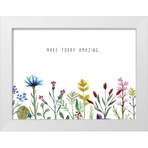 Make Today Amazing White Modern Wood Framed Art Print by JMB Designs