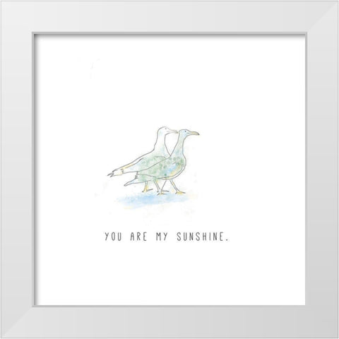 You Are My Sunshine White Modern Wood Framed Art Print by JMB Designs
