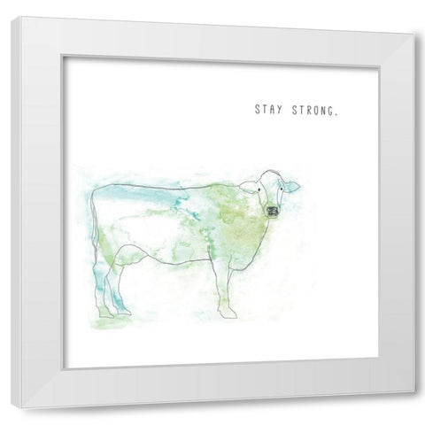 Stay Strong White Modern Wood Framed Art Print by JMB Designs