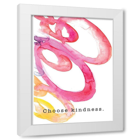 Choose Kindness White Modern Wood Framed Art Print by JMB Designs