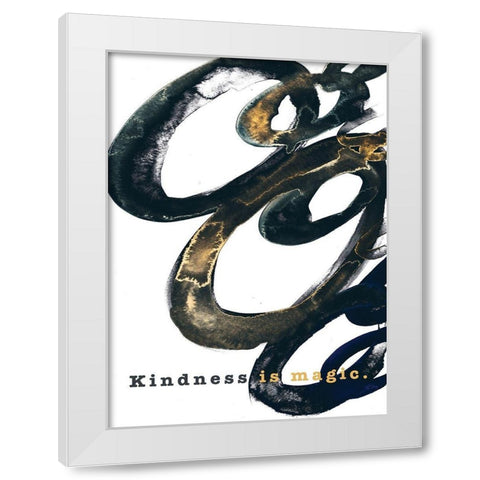 Kindness is Magic White Modern Wood Framed Art Print by JMB Designs