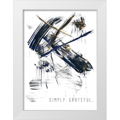 Simply Grateful White Modern Wood Framed Art Print by JMB Designs