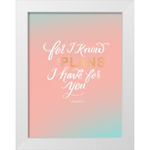 For I Know White Modern Wood Framed Art Print by Batista, Dee