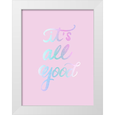 Good White Modern Wood Framed Art Print by Batista, Dee