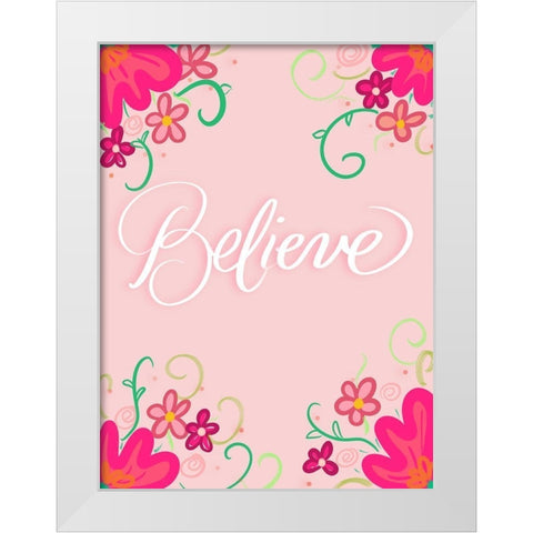 Believe White Modern Wood Framed Art Print by Batista, Dee