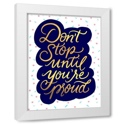 Dont White Modern Wood Framed Art Print by Batista, Dee