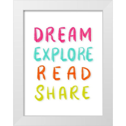 Dream Big White Modern Wood Framed Art Print by Batista, Dee