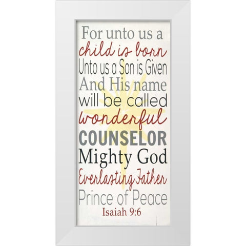 For Unto Us White Modern Wood Framed Art Print by Words for the Soul