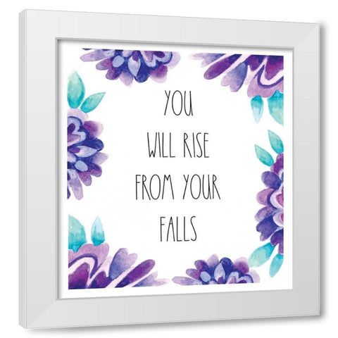 You Will Rise White Modern Wood Framed Art Print by Tyndall, Elizabeth