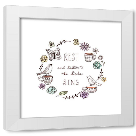 And Listen to the Birds Sing White Modern Wood Framed Art Print by Tyndall, Elizabeth