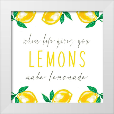 When Life Gives You Lemons White Modern Wood Framed Art Print by Tyndall, Elizabeth