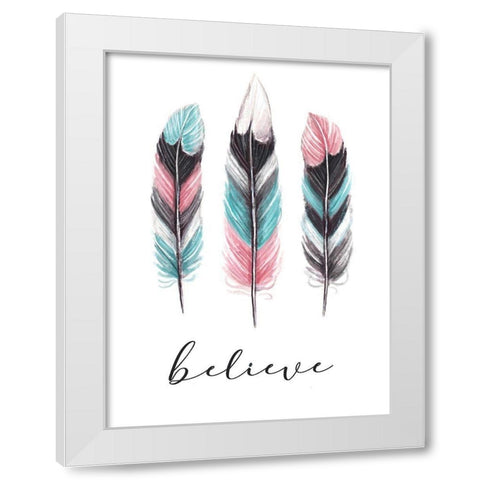 Believe White Modern Wood Framed Art Print by Tyndall, Elizabeth