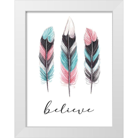 Believe White Modern Wood Framed Art Print by Tyndall, Elizabeth