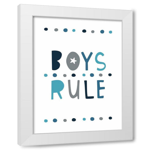 Boys Rule White Modern Wood Framed Art Print by Tyndall, Elizabeth