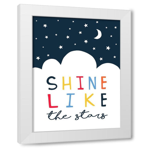 Shine Like the Stars White Modern Wood Framed Art Print by Tyndall, Elizabeth