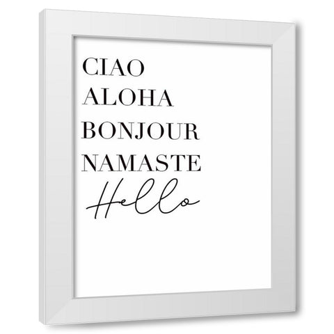 Hello Languages White Modern Wood Framed Art Print by Tyndall, Elizabeth