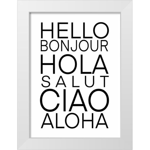 Hello Language  White Modern Wood Framed Art Print by Tyndall, Elizabeth