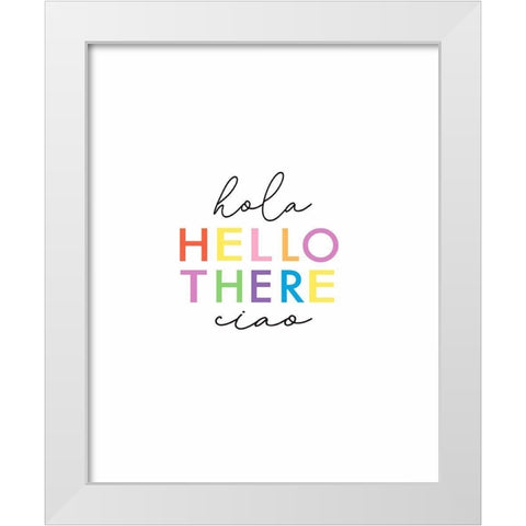 Hola Hello White Modern Wood Framed Art Print by Tyndall, Elizabeth