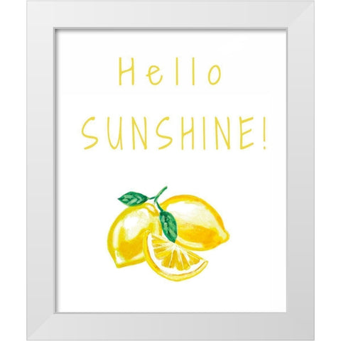 Hello Sunshine White Modern Wood Framed Art Print by Tyndall, Elizabeth