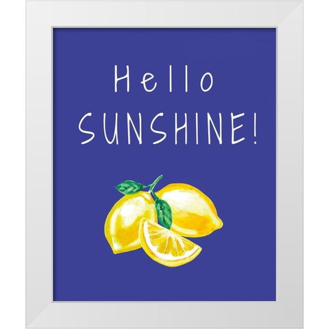 Hello Sunshine White Modern Wood Framed Art Print by Tyndall, Elizabeth