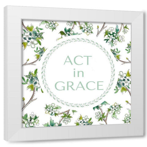 Act in Grace White Modern Wood Framed Art Print by Tyndall, Elizabeth