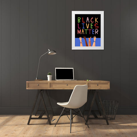 Black Lives Matter White Modern Wood Framed Art Print by Tyndall, Elizabeth