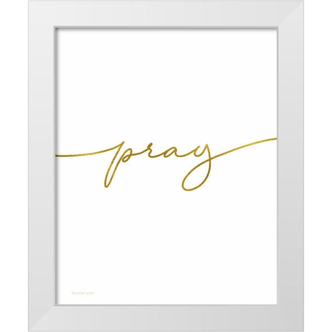 Pray White Modern Wood Framed Art Print by Tyndall, Elizabeth