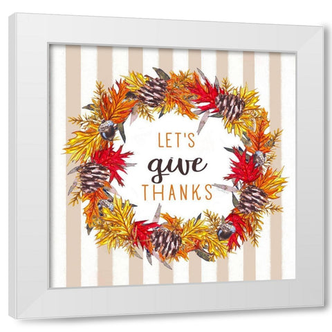 Lets Give Thanks White Modern Wood Framed Art Print by Tyndall, Elizabeth