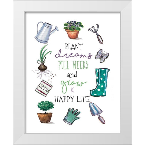 Grow a Happy Life White Modern Wood Framed Art Print by Tyndall, Elizabeth