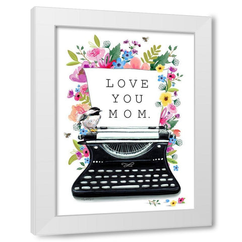 Love You-Mom White Modern Wood Framed Art Print by Tyndall, Elizabeth