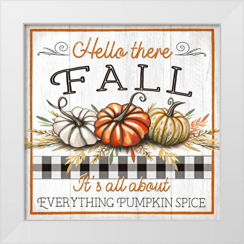 Hello There Fall White Modern Wood Framed Art Print by Tyndall, Elizabeth