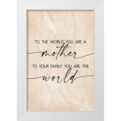 You Are the World White Modern Wood Framed Art Print by JJ Design House